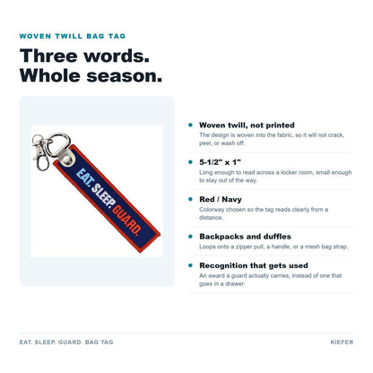 Eat Sleep Guard Bag Tag features