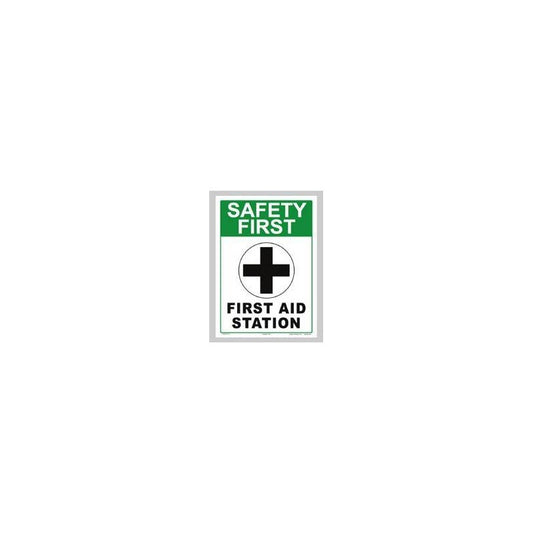Safety First Sign - First Aid Station